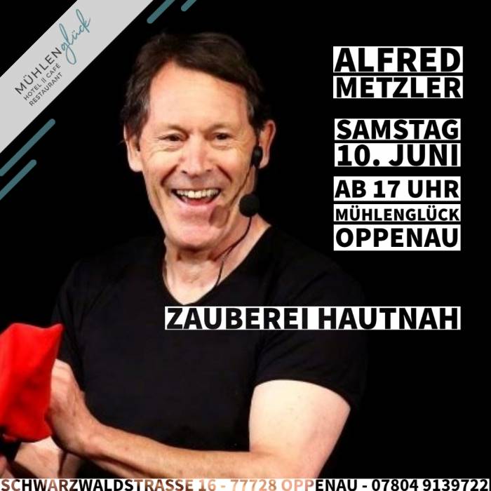 Zauberei Alfred Metzler Mühlenglück
