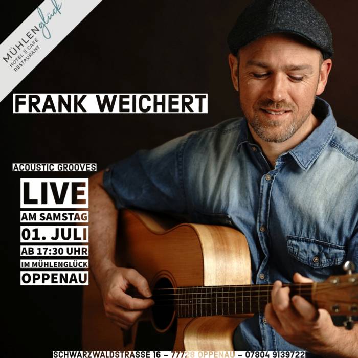 Livemusik Frank Weichert Mühlenglück